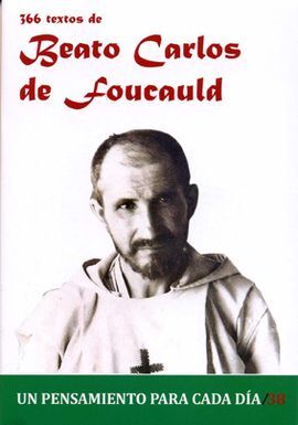 366 TEXTOS DEL BEATO CARLOS DE FOUCALD