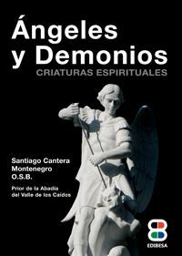 ANGELES Y DEMONIOS. CRIATURAS ESPIRITUALES