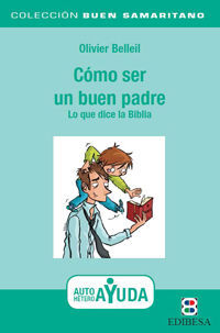 CÓMO SER UN BUEN PADRE