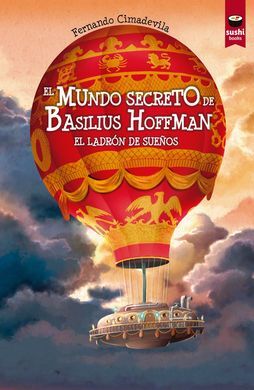 EL MUNDO SECRETO DE BASILIUS HOFFMAN 2