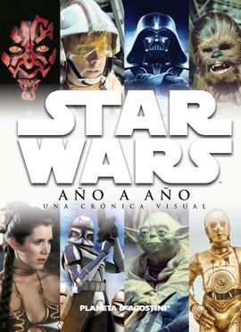 STAR WARS: AÑO A AÑO