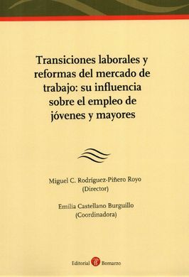 TRANSICIONES LABORALES Y REFORMAS DEL MERCADO DE TRABAJO