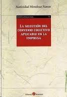 LA SELECCION DEL CONVENIO COLECTIVO APLICABLE EN LA EMPRESA