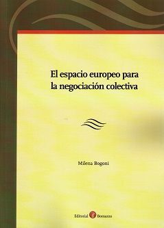 EL ESPACIO EUROPEO PARA LA NEGOCIACION COLECTIVA