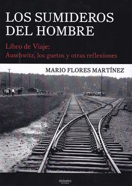 LOS SUMIDEROS DEL HOMBRE