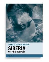 SIBERIA. UN AÑO DESPUES