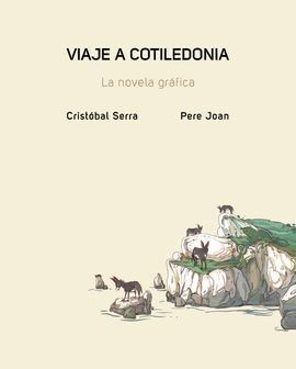 VIAJE A COTILEDONIA