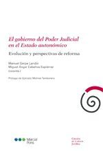 EL GOBIERNO DEL PODER JUDICIAL EN EL ESTADO AUTONOMICO