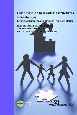 PSICOLOGÍA DE LA FAMILIA: ESTRUCTURAS Y TRASTORNOS