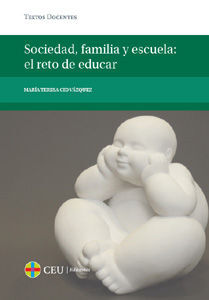 SOCIEDAD, FAMILIA Y ESCUELA