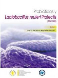 PROBIÓTICOS Y LACTOBACILLUS REUTERI PROTECTIS