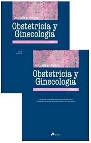 ACTUALIZACIÓN EN OBSTETRICIA Y GINECOLOGÍA 2 TOMOS