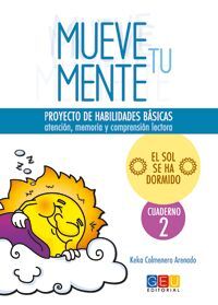 MUEVE TU MENTE 2: EL SOL SE HA DORMIDO
