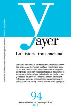 REVISTA AYER NÂºS: 94. LA HISTORIA TRANSNACIONAL.