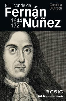 EL III CONDE DE FERNÁN NÚÑEZ (1644-1721)