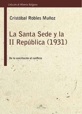 LA SANTA SEDE Y LA II REPÚBLICA 1931