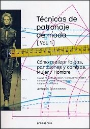 TÉCNICAS DE PATRONAJE DE MODA 1