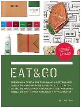 EAT & GO. DISEÑO DE MARCA PARA TAKEAWAYS Y RESTAURANTES