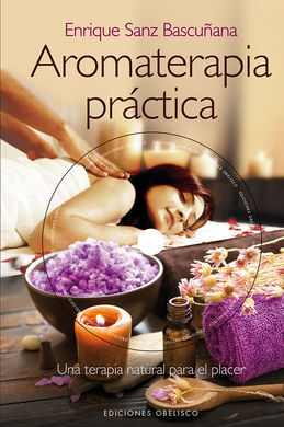 AROMATERAPIA PRÁCTICA (+DVD)