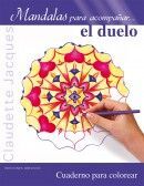 MANDALAS PARA ACOMPAÑAR EL DUELO