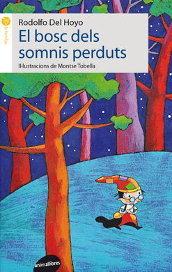 EL BOSC DELS SOMNIS PERDUTS