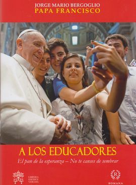 A LOS EDUCADORES