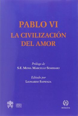 LA CIVILIZACIÓN DEL AMOR