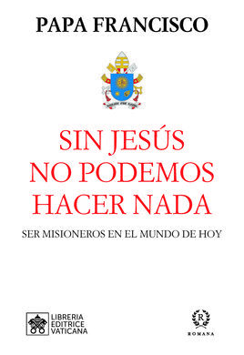 SIN JESUS NO PODEMOS HACER NADA
