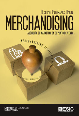 MERCHANDISING. AUDITORÍA DE MARKETING EN EL PUNTO DE VENTA