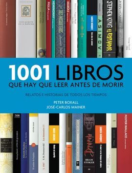 1001 LIBROS QUE HAY QUE LEER ANTES DE MORIR