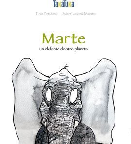 MARTE UN ELEFANTE DE OTRO PLANETA