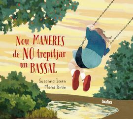 NOU MANERES DE NO TREPITJAR UN BASSAL