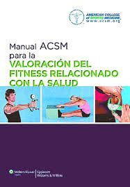 MANUAL ACSM PARA LA VALORACIÓN DEL FITNESS RELACIONADO CON LA SALUD