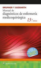 BRUNNER Y SUDDARTH MANUAL DIAGNOSTICOS ENFERMERIA MEDICOQUIRURGICA