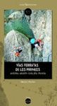 VÍAS FERRATAS DE LOS PIRINEOS