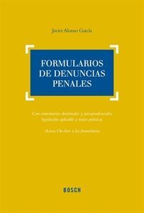 FORMULARIOS DE DENUNCIAS PENALES (1ª ED. JULIO)