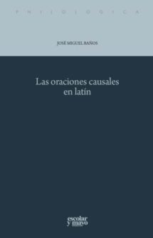 LAS ORACIONES CAUSALES EN LATIN