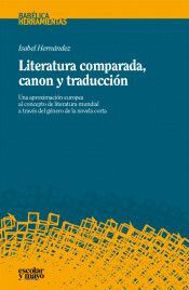 LITERATURA COMPARADA, CANON Y TRADUCCIÓN