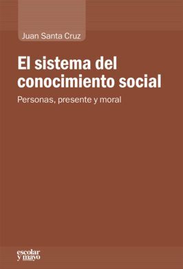 EL SISTEMA DEL CONOCIMIENTO SOCIAL