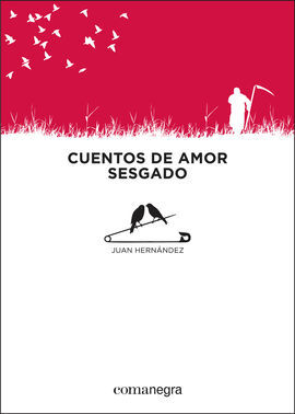 CUENTOS DE AMOR SESGADO