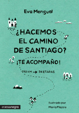¿HACEMOS EL CAMINO DE SANTIAGO?