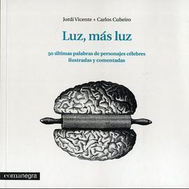 LUZ, MÁS LUZ