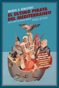 EL ÚLTIMO PIRATA DEL MEDITERRÁNEO