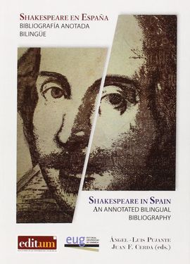 SHAKESPEARE EN ESPAÑA.BIOGRAFIA ANOTADA BILÑINGUE
