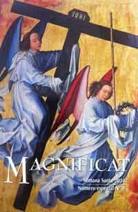 MAGNIFICAT SEMANA SANTA 2014