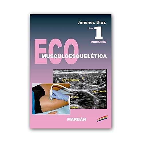 ECO MUSCULOESQUELETICA NIVEL 1 INICIACION
