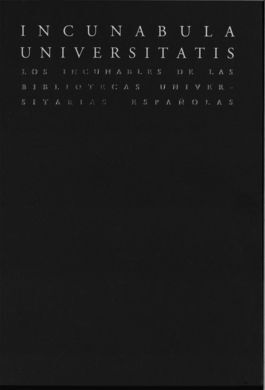 INCUNABULA UNIVERSITATIS