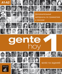 GENTE HOY 1 - COMPLEMENTO DE GRAMÁTICA Y VOCABULARIO PARA HABLANTES DE RUSO