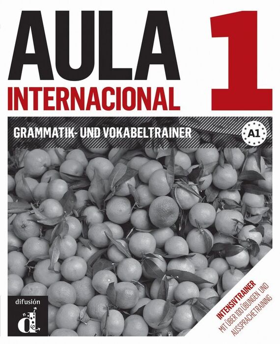 AULA INTERNACIONAL 1 NEU - GRAMMATIK- UND VOKABELTRAINER