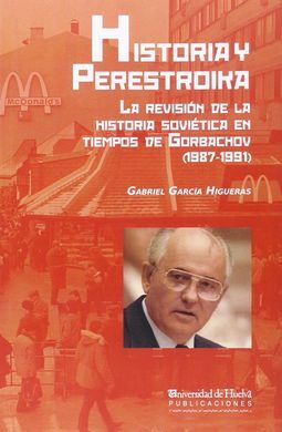 HISTORIA Y PERESTROIKA